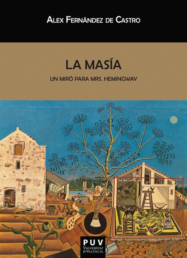 Okładka książki dla La masía, un Miró para Mrs. Hemingway
