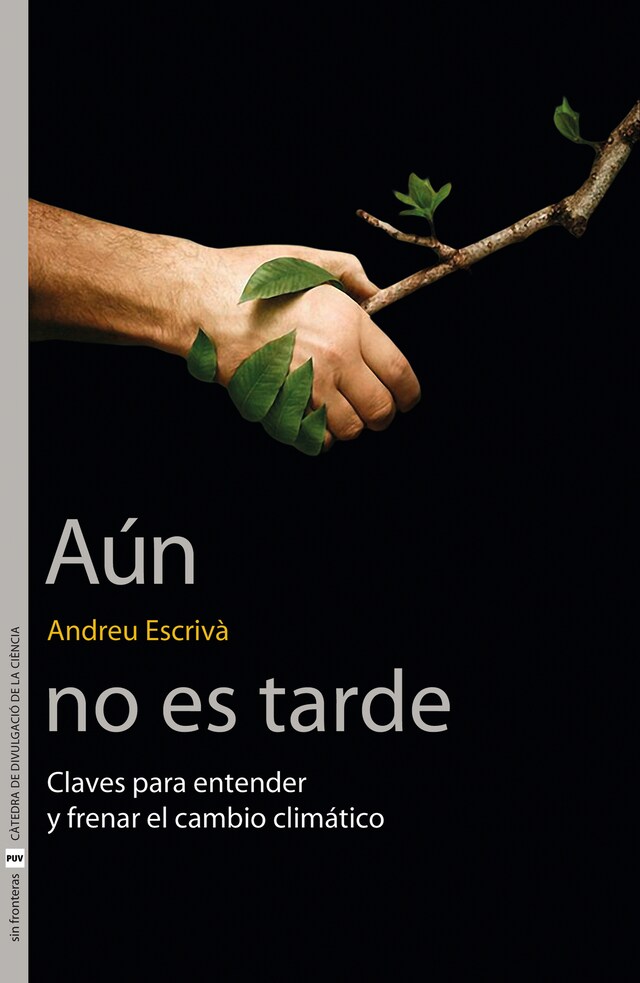 Portada de libro para Aún no es tarde