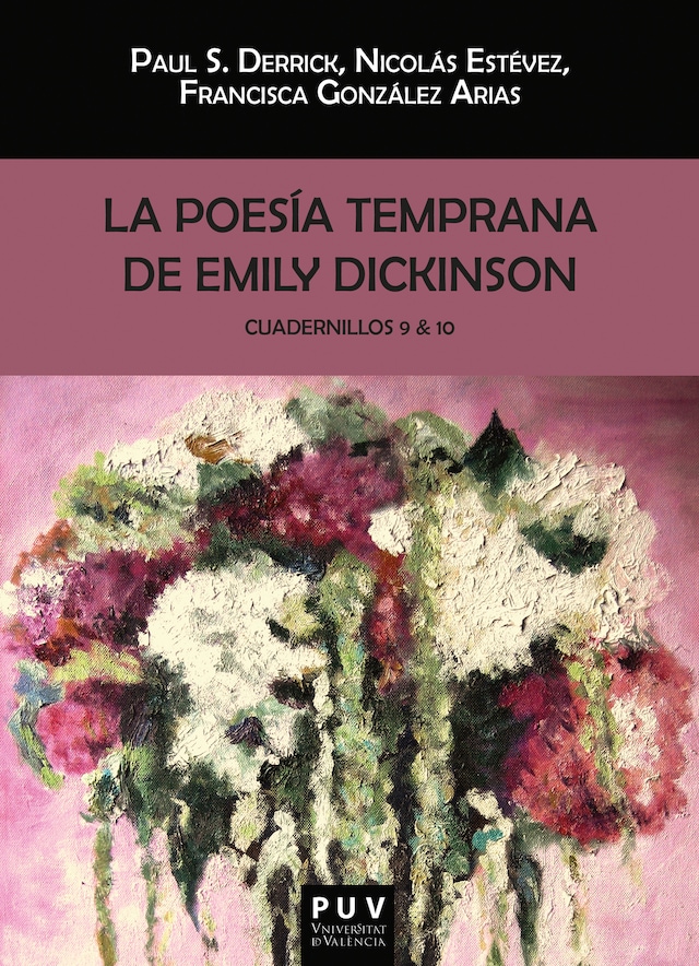 Book cover for La poesía temprana de Emily Dickinson. Cuadernillos 9 & 10