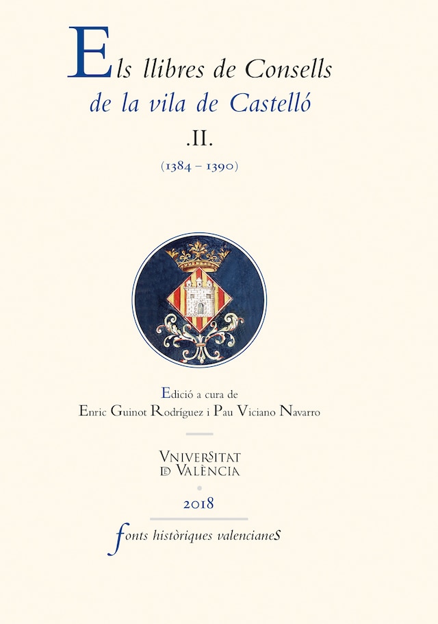 Couverture de livre pour Els llibres de Consells de la vila de Castelló II
