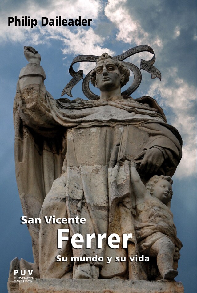 Book cover for San Vicente Ferrer, su mundo y su vida