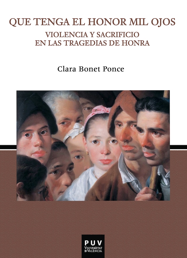 Book cover for Que tenga el honor mil ojos.