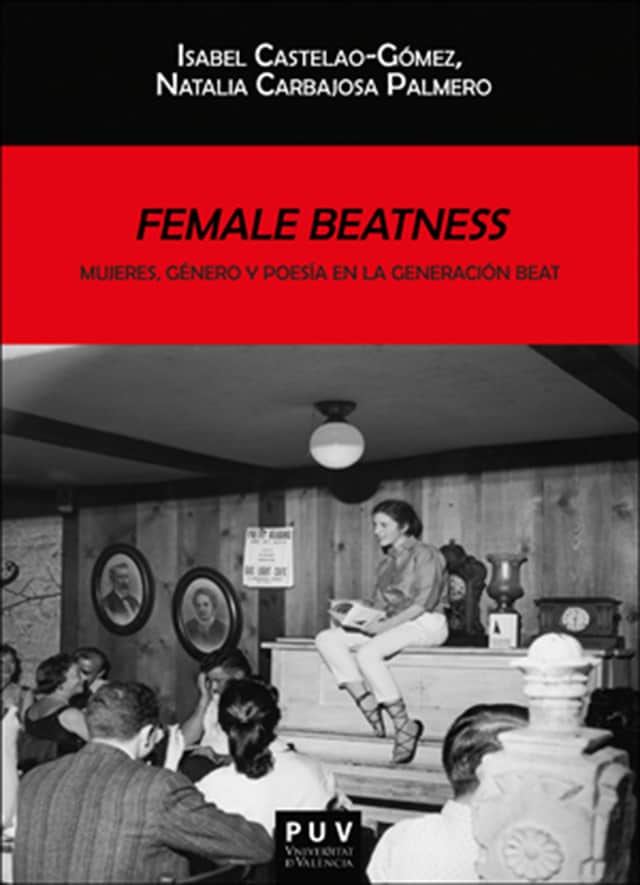 Buchcover für Female Beatness: Mujeres, género y poesía en la generación Beat
