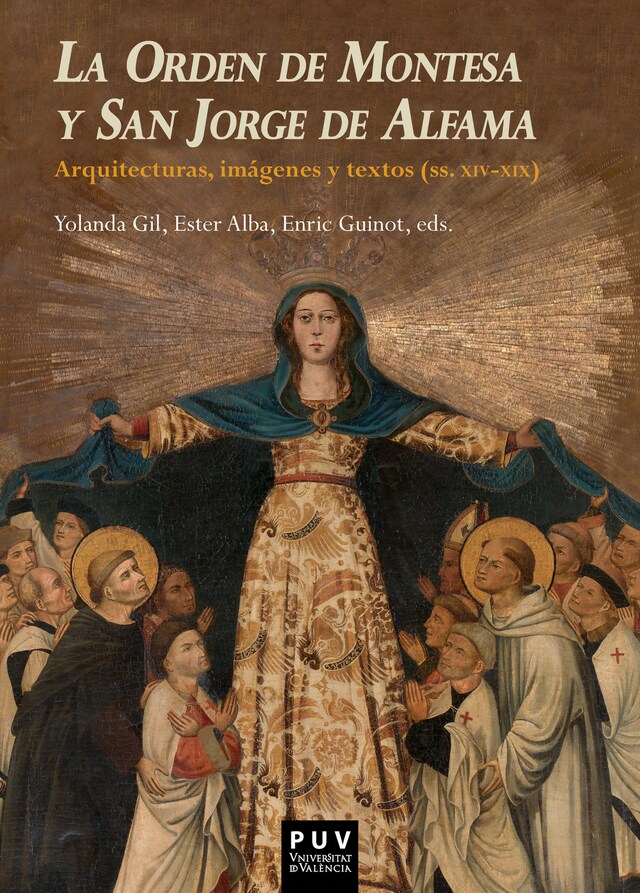 Portada de libro para La Orden de Montesa y San Jorge de Alfama