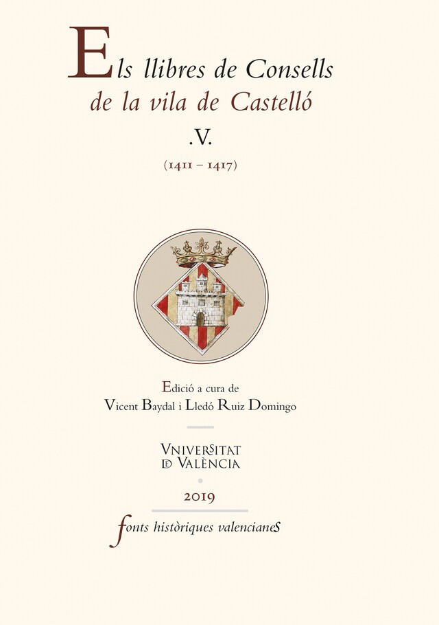 Okładka książki dla Els llibres de Consells de la vila de Castelló V