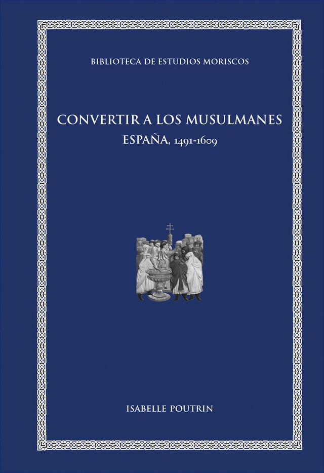 Couverture de livre pour Convertir a los musulmanes