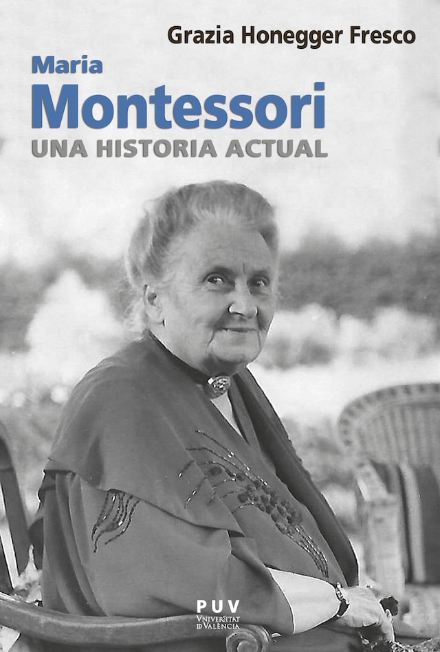 Book cover for Maria Montessori, una historia actual