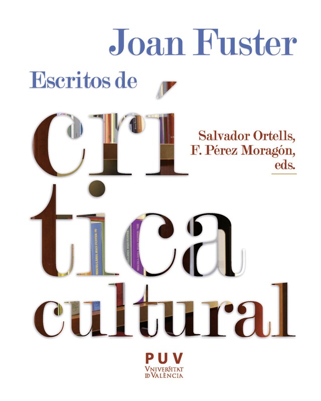 Couverture de livre pour Joan Fuster: escritos de crítica cultural