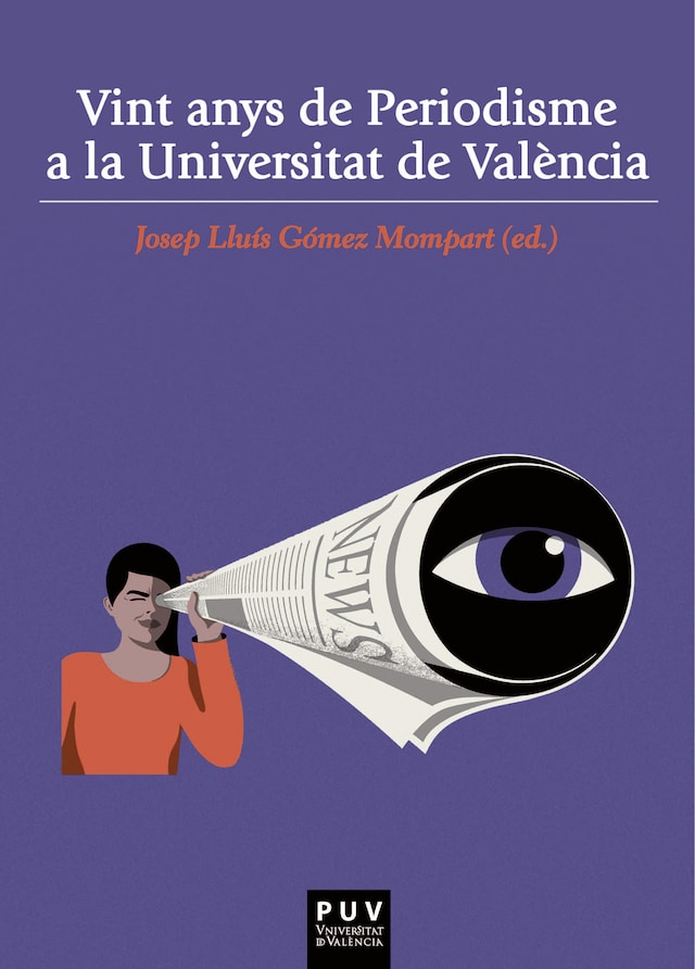 Boekomslag van Vint anys de Periodisme a la Universitat de València