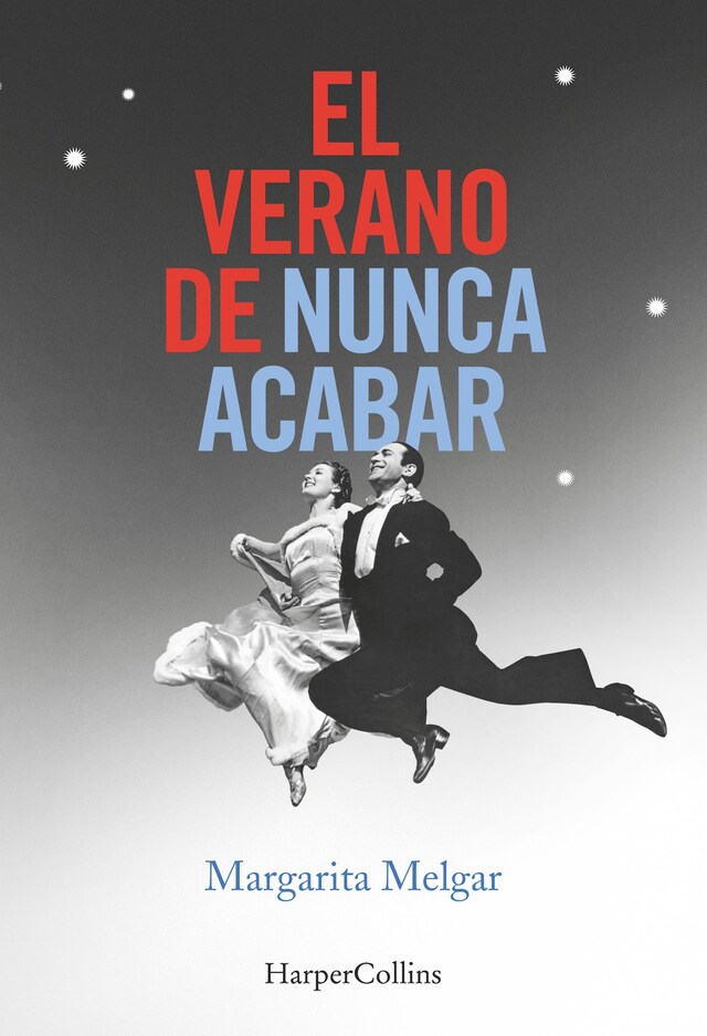 Book cover for El verano de nunca acabar