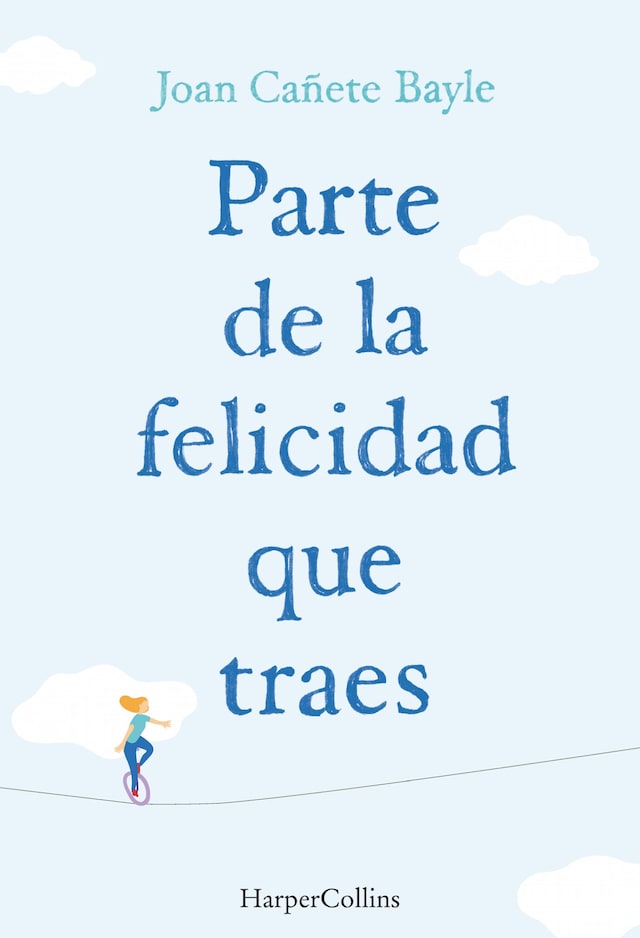 Book cover for Parte de la felicidad que traes