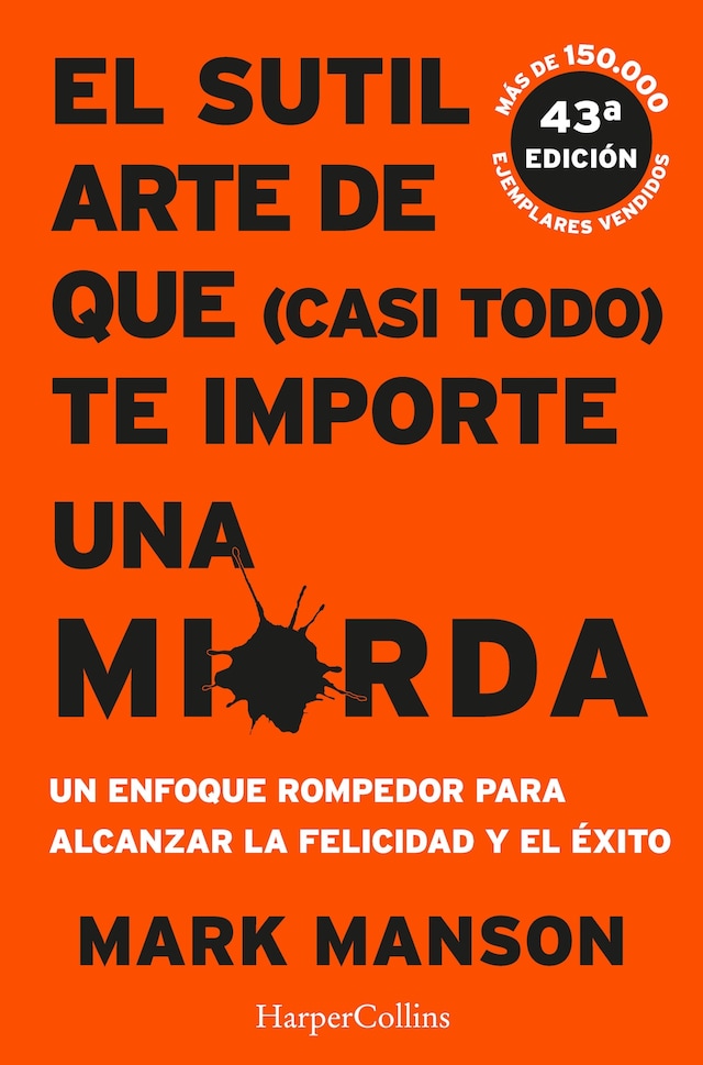 Book cover for El sutil arte de que (casi todo) te importe una mierda