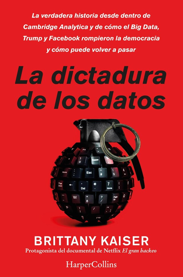 Kirjankansi teokselle La dictadura de los datos