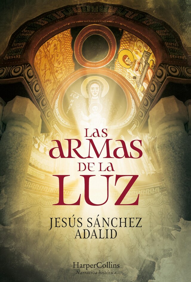 Book cover for Las armas de la luz