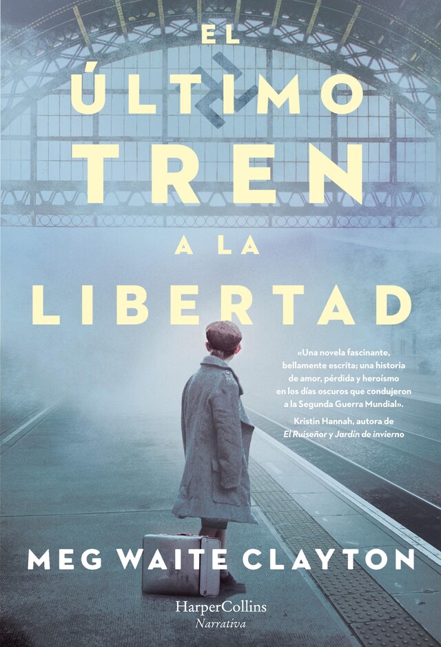 Book cover for El último tren a la libertad