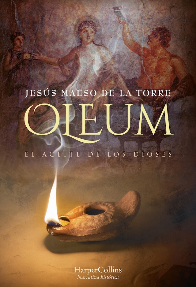 Copertina del libro per Oleum. El aceite de los dioses