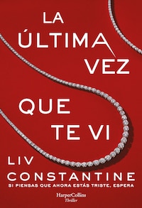 La última vez que te vi