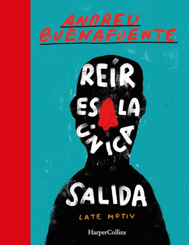 Book cover for Reír es la única salida