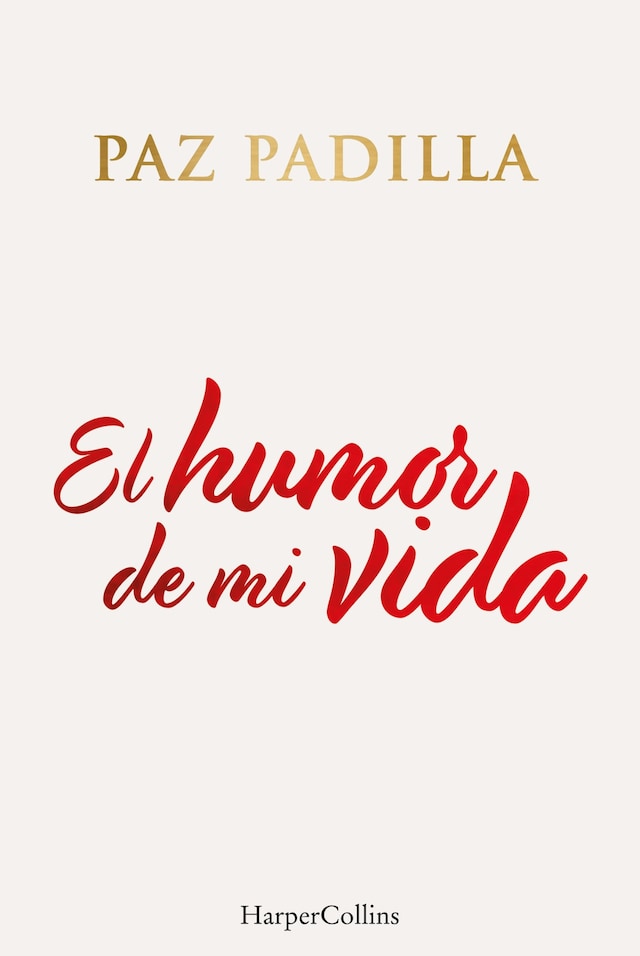 Book cover for El humor de mi vida