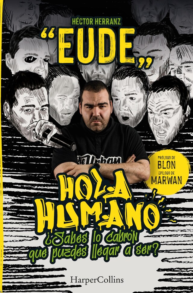 Book cover for Hola, humano. ¿Sabes lo cabrón que puedes llegar a ser?