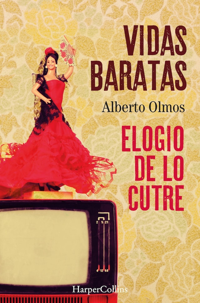 Book cover for Vidas baratas: elogio de lo cutre