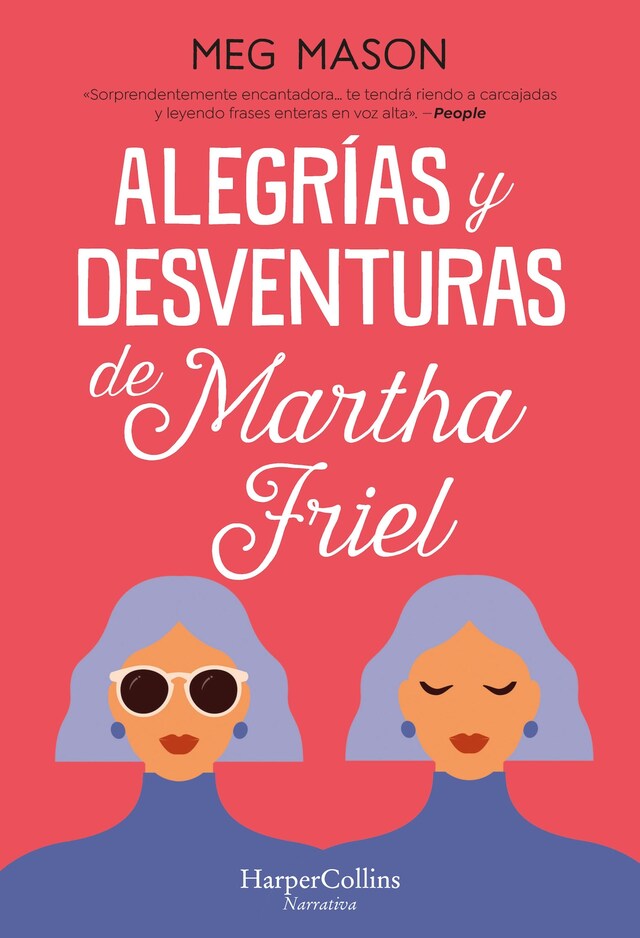 Book cover for Alegrías y desventuras de Martha Friel