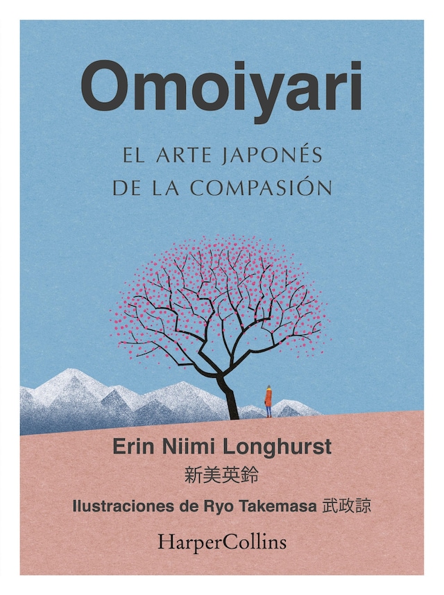 Book cover for Omoiyari. El arte japonés de la compasión