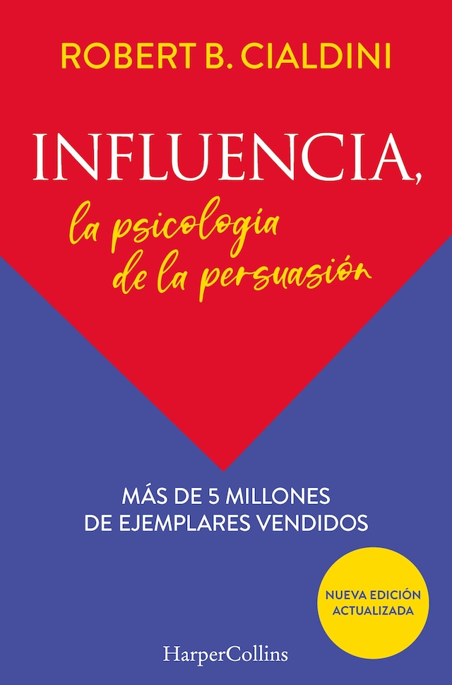Book cover for Influencia. La psicología de la persuasión