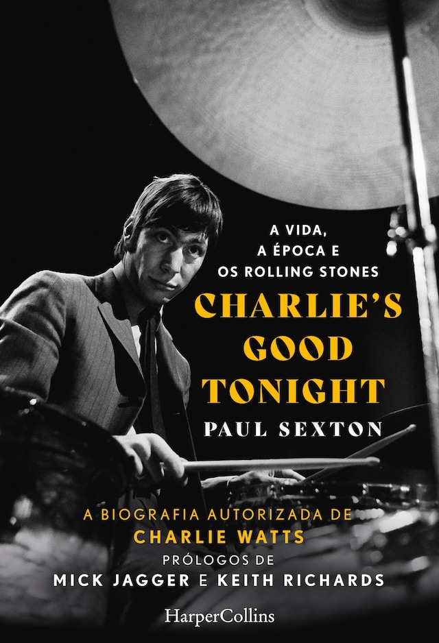 Buchcover für Charlie's good tonight. a vida, a época e os rolling stones
