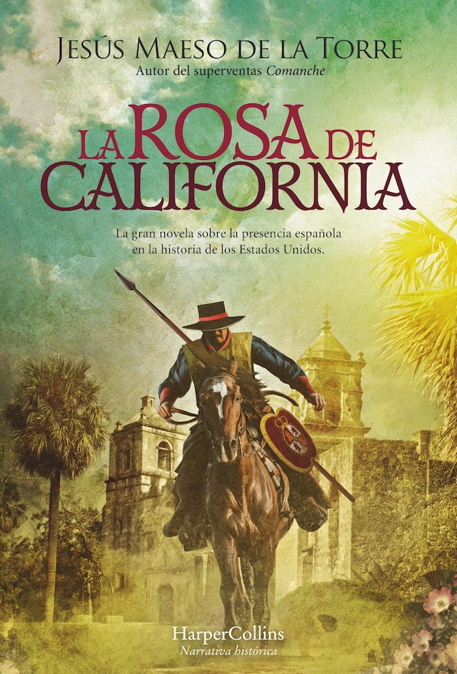 Book cover for La rosa de California