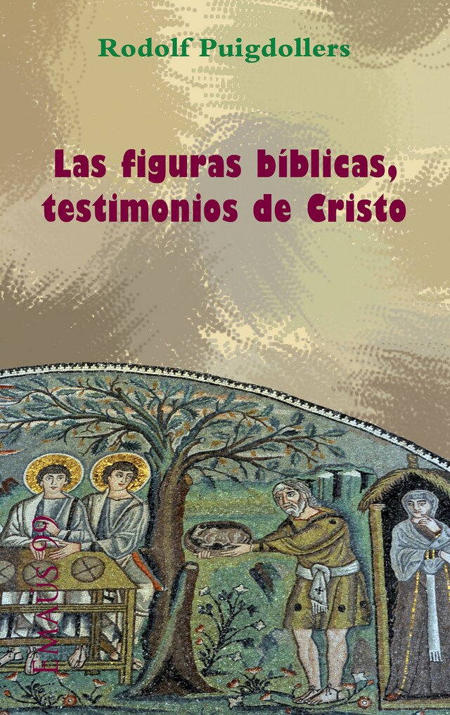 Buchcover für Las figuras bíblicas, testimonios de Cristo