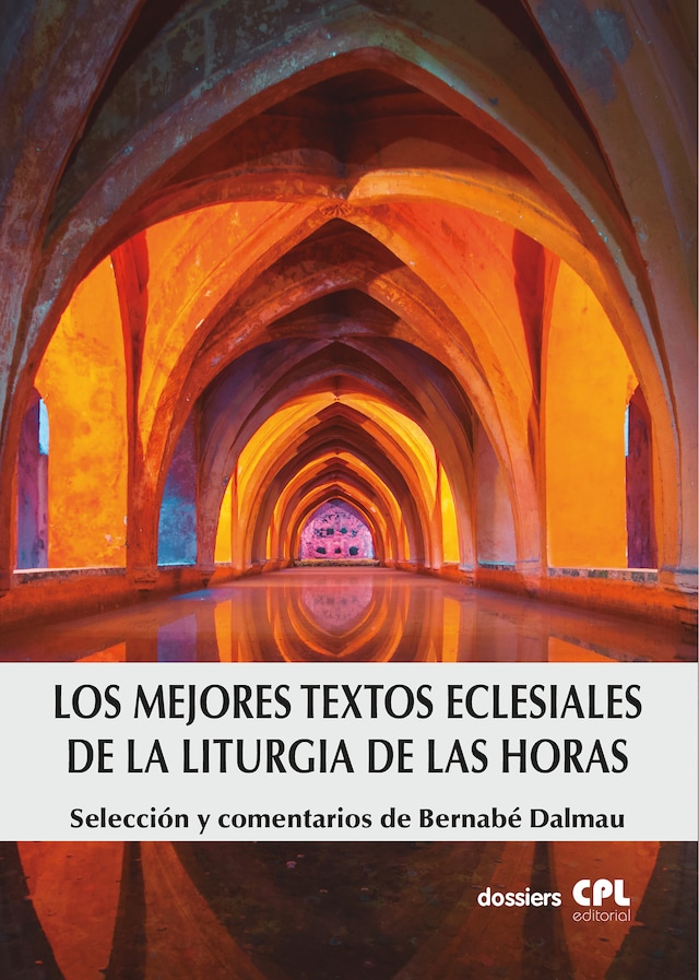 Kirjankansi teokselle Los mejores textos eclesiales de la Liturgia de las Horas