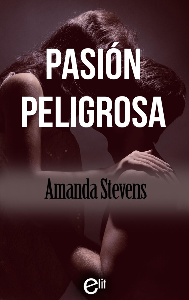 Book cover for Pasión peligrosa