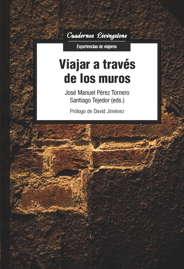 Portada de libro para Viajar a través de los muros