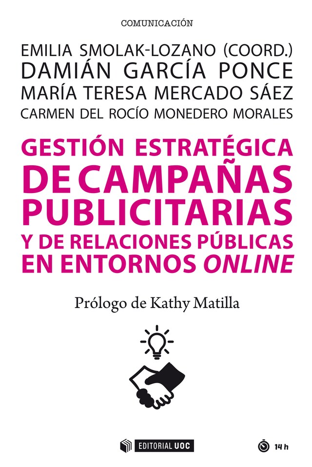 Book cover for Gestión estratégica de campañas publicitarias y de relaciones públicas en los entornos online