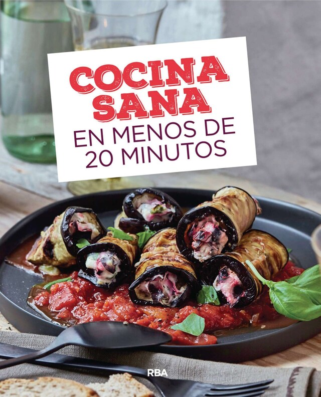 Book cover for Cocina sana en menos de 20 minutos