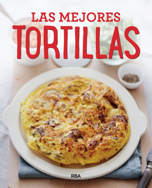 Book cover for Las mejores tortillas