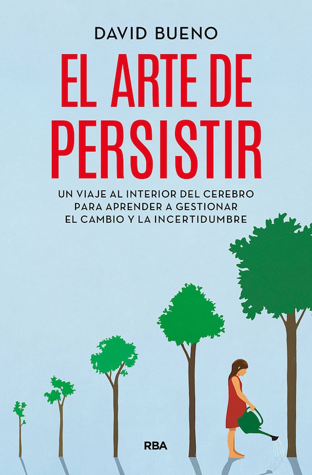El arte de persistir - David Bueno - E-Book - BookBeat