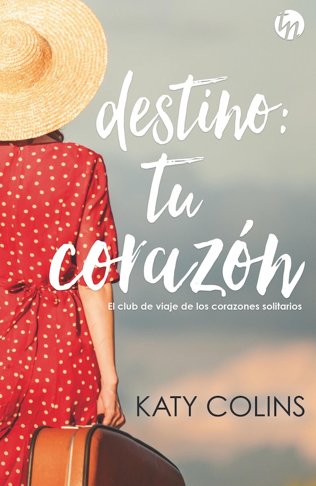 Book cover for Destino: tu corazón