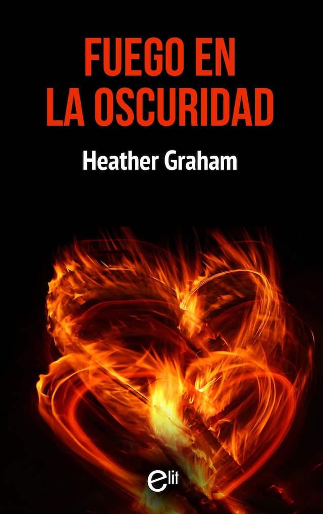 Book cover for Fuego en la oscuridad