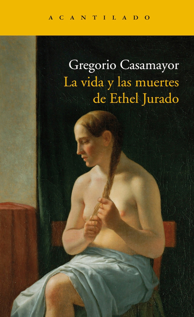 Book cover for La vida y las muertes de Ethel Jurado