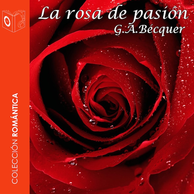 Buchcover für La rosa de pasión - Dramatizado
