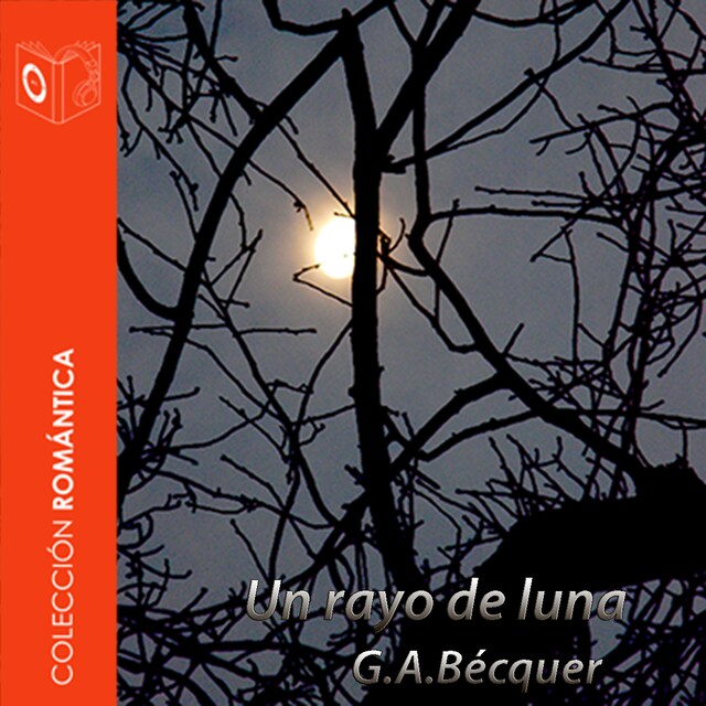 Okładka książki dla El rayo de luna - Dramatizado