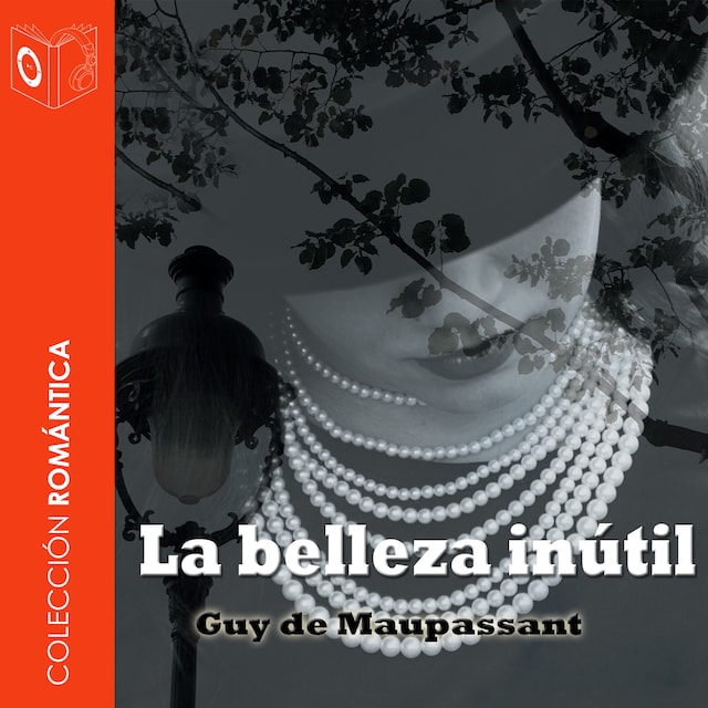 Book cover for La belleza inútil - Dramatizado
