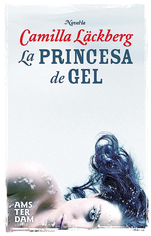 Book cover for La princesa de gel