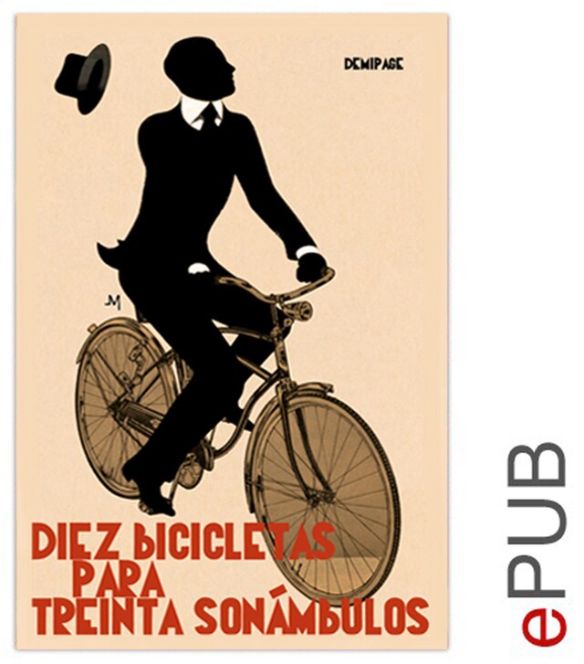 Book cover for Diez bicicletas para treinta sonámbulos