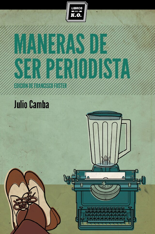 Kirjankansi teokselle Maneras de ser periodista