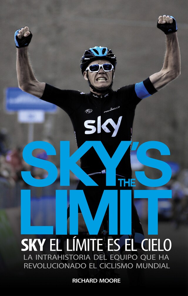 Boekomslag van Sky's the limit. Sky, el límite es el cielo