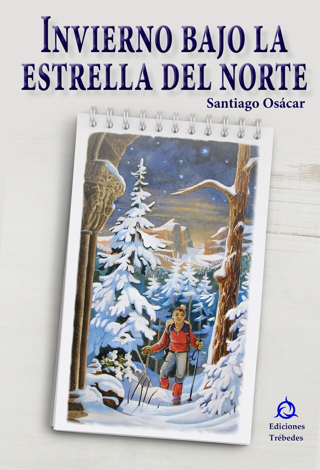 Book cover for Invierno bajo la estrella del norte