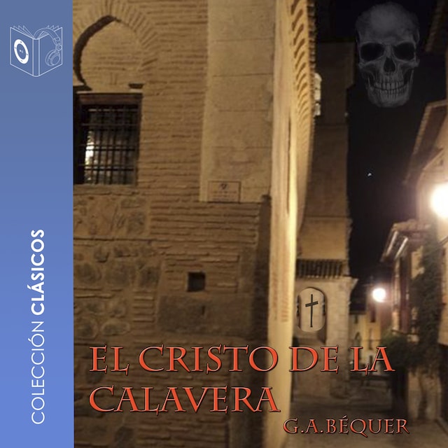 Book cover for El cristo de la calavera - Dramatizado